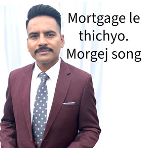 Kedar Prasad Ghimire - Morgej le thichyo ( mortgage )