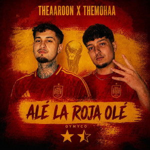 Alé la Roja Olé by qymyco, TheAaroon, TheMohaa