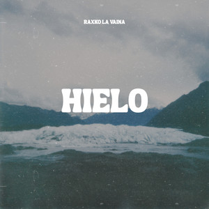 Hielo by Raxko la vaina