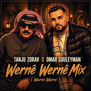 WERNÊ WERNÊ (HEUTE IST WIEDER SAMSTAG) by TANJU ZORAV