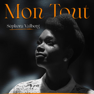 Sephora Valberg - Mon tout