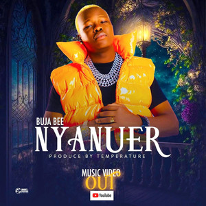 Buja Bee - Nyanuer