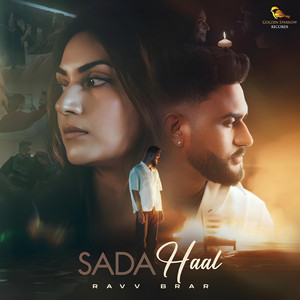 Sada Haal by Ravv Brar, Rb Khera