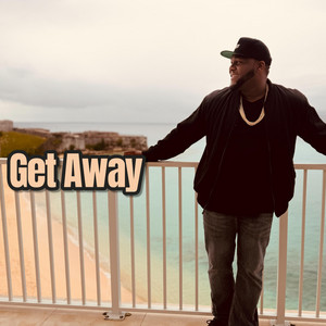 Get Away by Jah Gordy