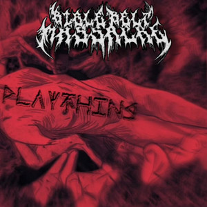 Bible Belt Massacre - Plaything