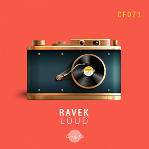 Loud by Ravek