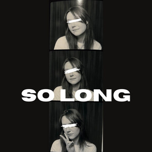 So Long by Isabel Pless