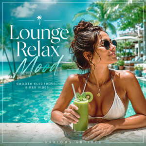 Various Artists — Lounge Relax Mood (2026)
