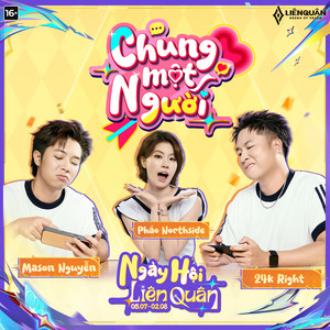 Chung Một Người (Ngày Hội Liên Quân 2026)