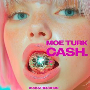 CASH by Moe Turk