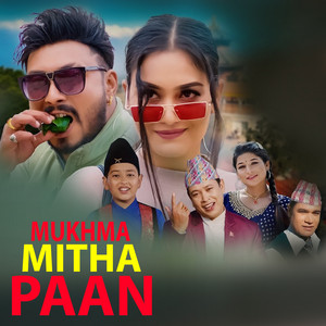 Ramkumar Karki & Kamala Khadka - Mukhma Mitha Paan