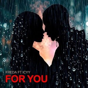 For You by Freda, Icyy