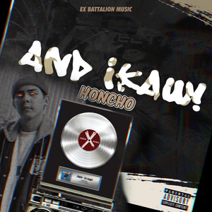 And Ikaw! by Ex Battallion