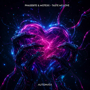 Taste My Love by Phasebite, MoteXx
