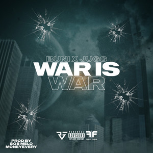 War is War by Buni, Jugg