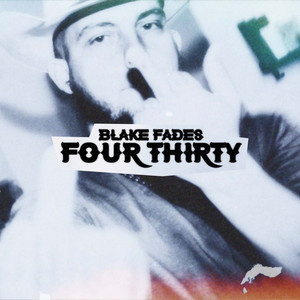 FOUR THIRTY by BLAKE FADES