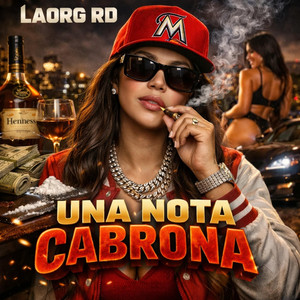 Una nota cabrona by Laorg RD