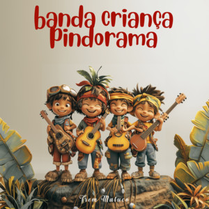 Trem Maluco by Banda Criança Pindorama