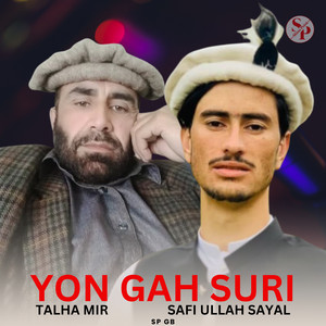Sp Gb - Yon Gah Suri (feat. Talha Mir & Safi ullah Sayal)