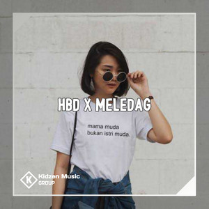 DJ ANANTA - HBD / Meledag