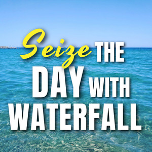 Seize the day with Waterfall album