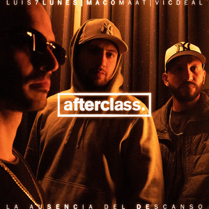 Glaciar by Afterclass, Vic Deal, Luis7Lunes, Maco Maat, Kid Sanchez