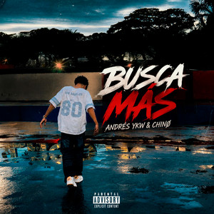 Busca más by AnDres Ykw, ChiNø