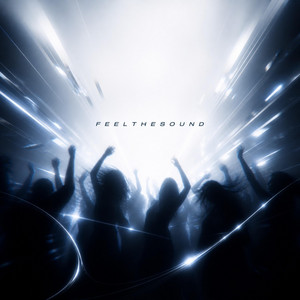 FEELTHESOUND by skrta, EUPH0R1A