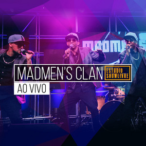 Madmen's Clan no Estúdio Showlivre (Ao Vivo) album