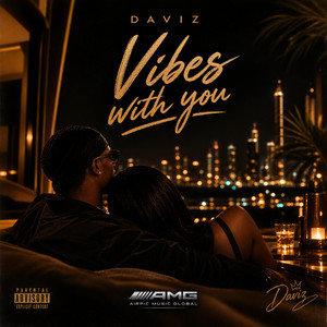 VIBES WITH YOU by Daviz