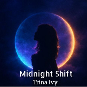 Midnight Shift by Trina Ivy