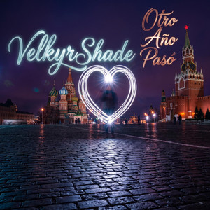 Otro Año Pasó by Velkyr Shade