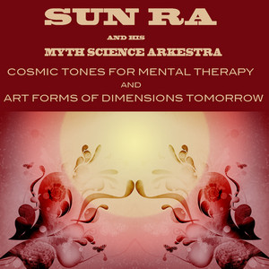 Cosmic Tones for Mental Therapy / Art Forms of Dimensions Tomorrow cover