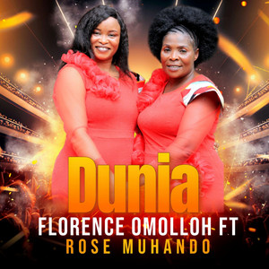 Florence Omolloh Music Ministry - Florence Omolloh Ft Rose Muhando