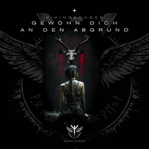 VikingEchoes - Gewöhn dich an den Abgrund