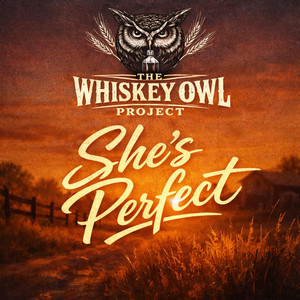 She's Prefect by The Whiskey Owl Project