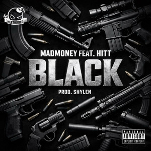 Black by Madmoney, Hitt