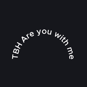TBH(are you with me)sped+reverb by DwellingDeep, Tikitokiviralsounds
