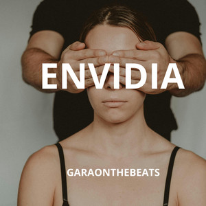 Envidia by Garaonthebeats