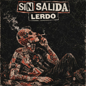 Lerdo by Sin Salida