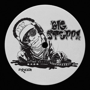 Dreem - Big Steppa