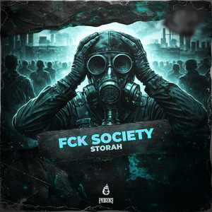 FCK SOCIETY by Storah
