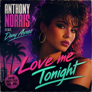 Love me Tonight by Anthony Norris, Dany Aureo