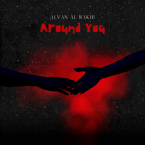 Around You by Alvan Al Rakib