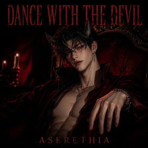 Dance With the Devil by Aserethia