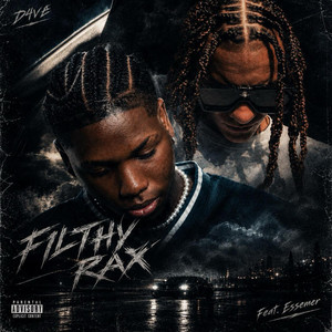 F1LTHY RAXX by D4ve, Essemer