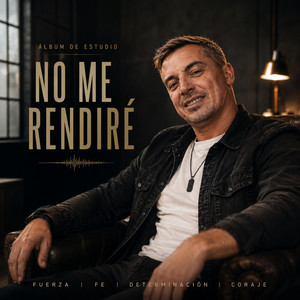 NO ME RENDIRE by LU@S Oficial