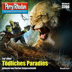 Tödliches Paradies [Perry Rhodan Erstauflage 3206 (Ungekürzt)]