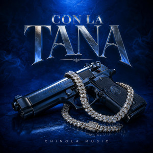 CON LA TANA by Chinola Music, Andel king, Yetti0330