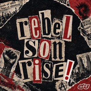 Rebel Son Rise! by Dragged Under